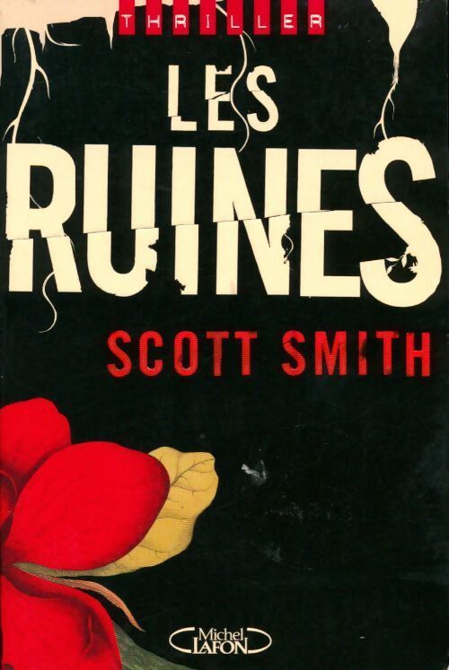 Les ruines - Scott Smith - Livre