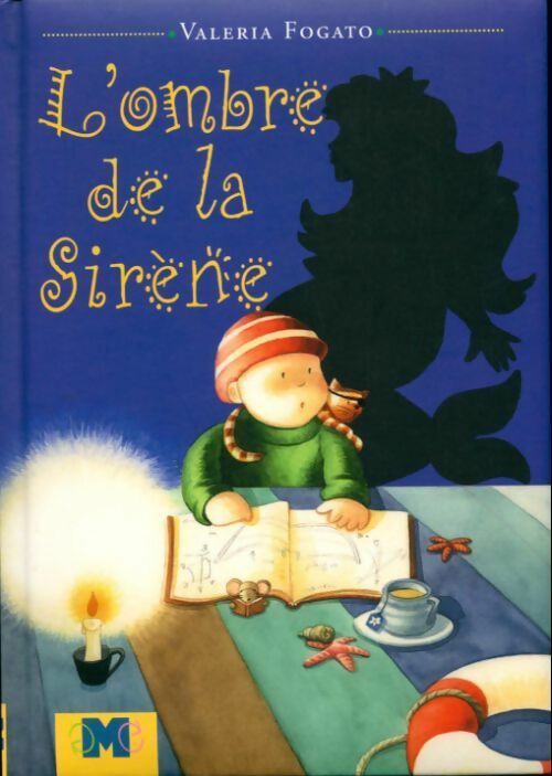 L'ombre de la sirène - Valeria Fogato - Livre