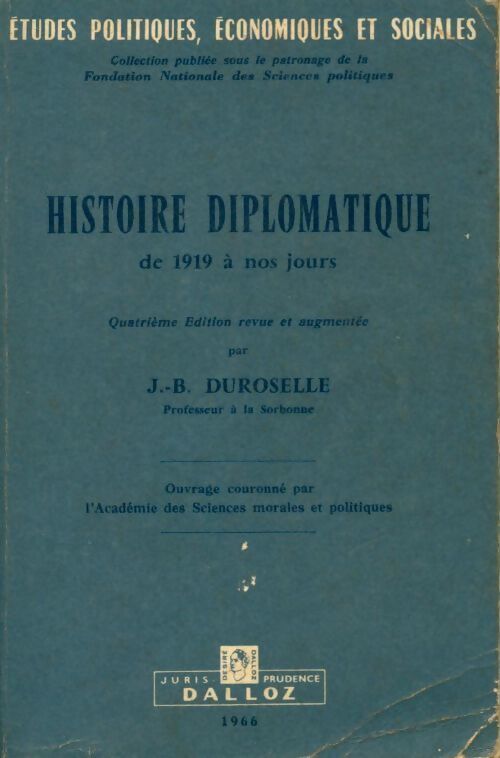 Histoire diplomatique de 1919 à nos jours - Jean-Baptiste Duroselle - Livre