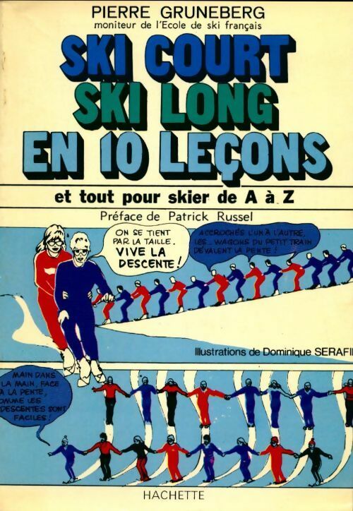 Ski court ski long en dix leçons - Pierre Gruneberg - Livre