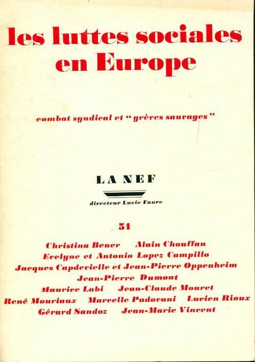 La nef n°51 : les luttes sociales en Europe - Collectif - Livre