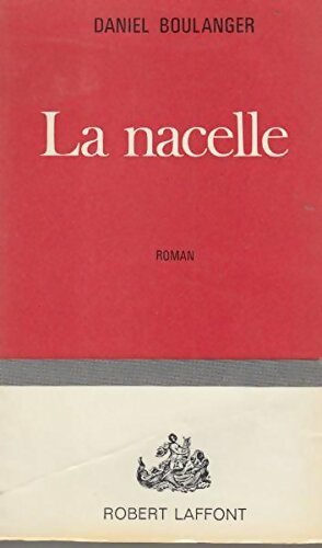 La nacelle - Janine Boulanger - Livre