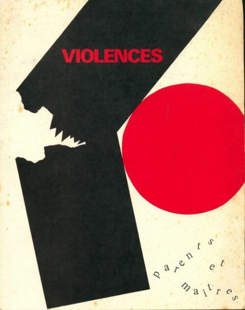 Parents et maîtres n°105-106 : Violences - Collectif - Livre