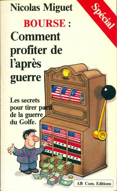 Bourse : Comment profiter de l'après guerre - Nicolas Miguet - Livre