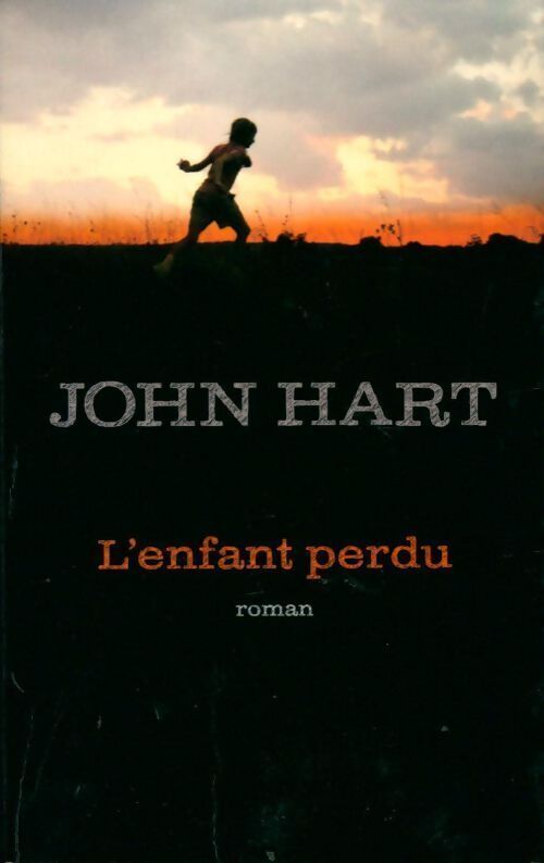 L'enfant perdu - Hart John - Livre