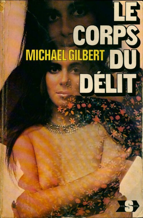 Le corps du délit - Michael Gilbert - Livre