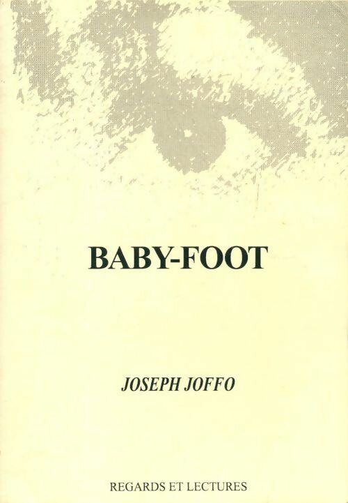 Baby-foot - Joseph Joffo - Livre