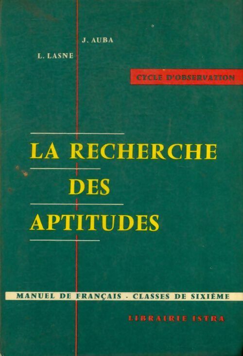 La recherche des aptitudes 6e - Laurent Lasne - Livre