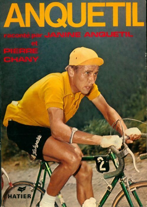 Anquetil - Janine Anquetil - Livre