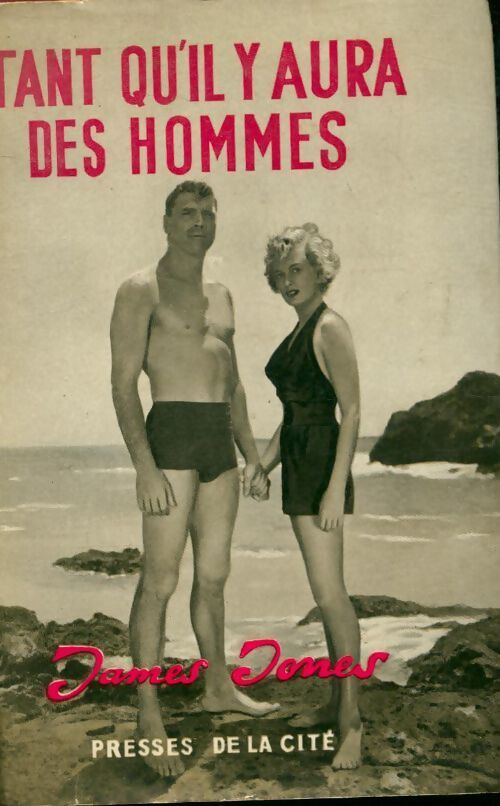 Tant qu'il y aura des hommes - Jones James - Livre