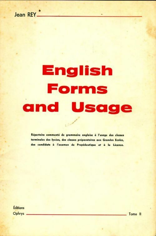 English forms and usage tome II - Jean Rey - Livre