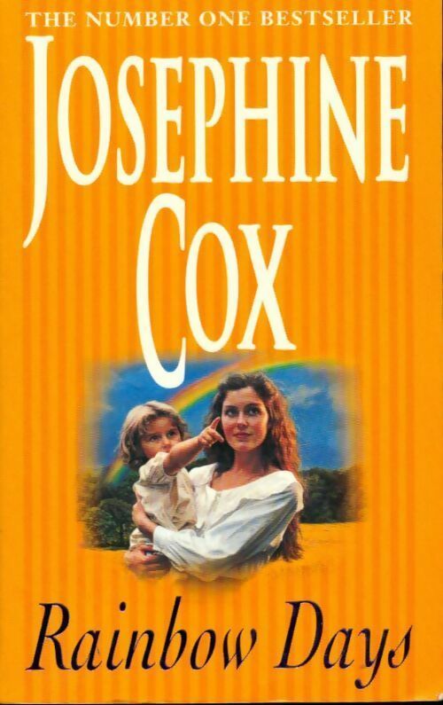 Rainbow days - Josephine Cox - Livre