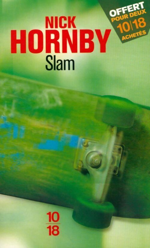 Slam - Nick Hornby - Livre
