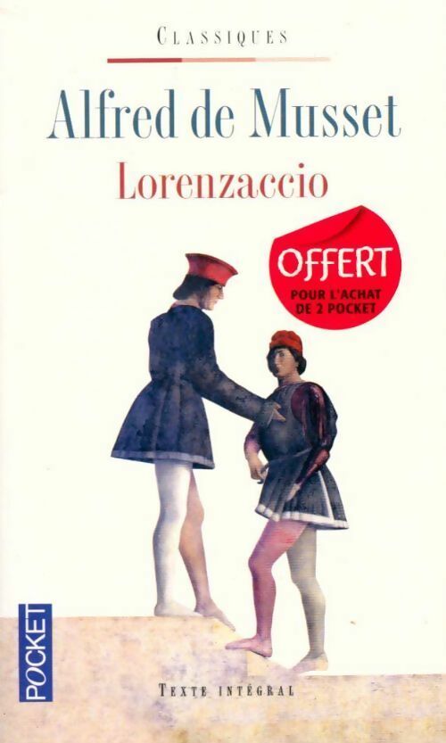Lorenzaccio - Alfred De Musset - Livre