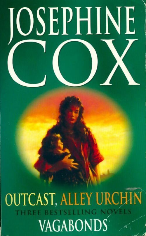 Outcast, Alley Urchin - Josephine Cox - Livre