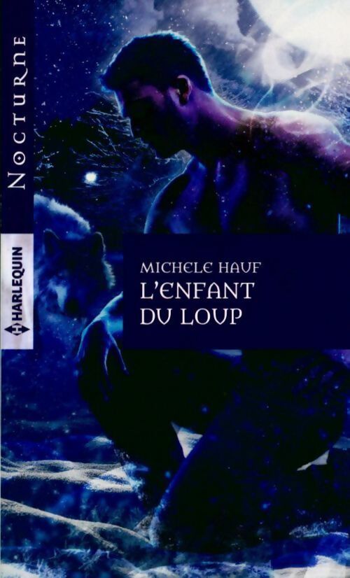 L'enfant du loup - Michele Hauf - Livre