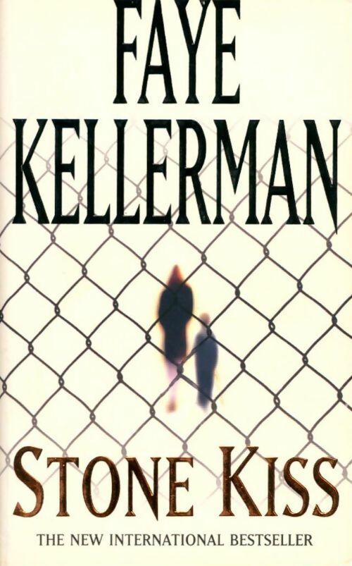 Stone kiss - Faye Kellerman Ba In Dentistry Ucla - Livre