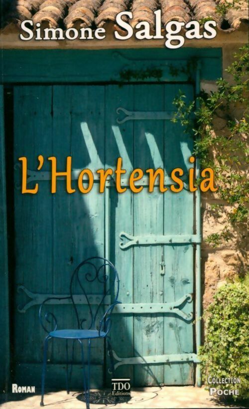 L'hortensia - Simone Salgas - Livre