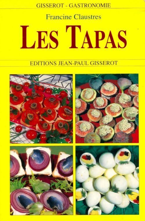 Les tapas - Francine Claustres - Livre