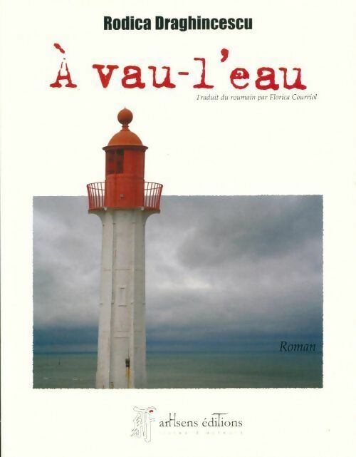 A vau-l'eau - Rodica Draghincescu - Livre