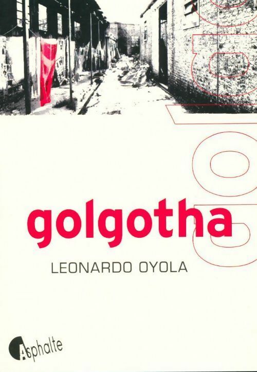 Golgotha - Leonardo Oyola - Livre
