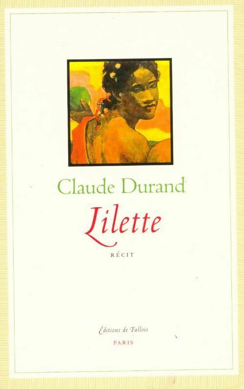 Lilette - Claude Durand - Livre