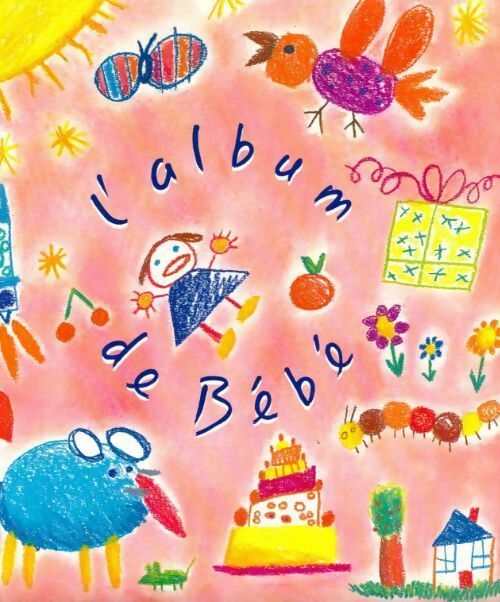 L'album de bébé - Nathalie Et Daniel Boudineau - Livre