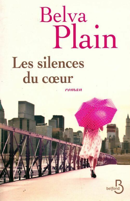 Les silences du coeur - Belva Plain - Livre
