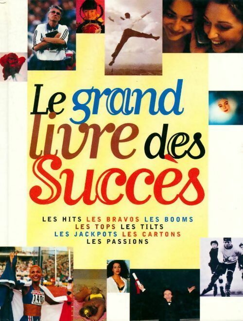 Le grand livre des succès - Claude Maggiori - Livre