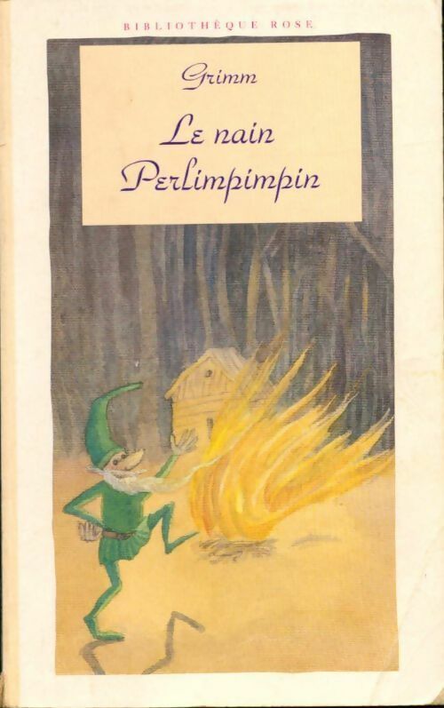 Le nain perlimpimpin - Jacob Grimm, Wilhelm Grimm - Livre