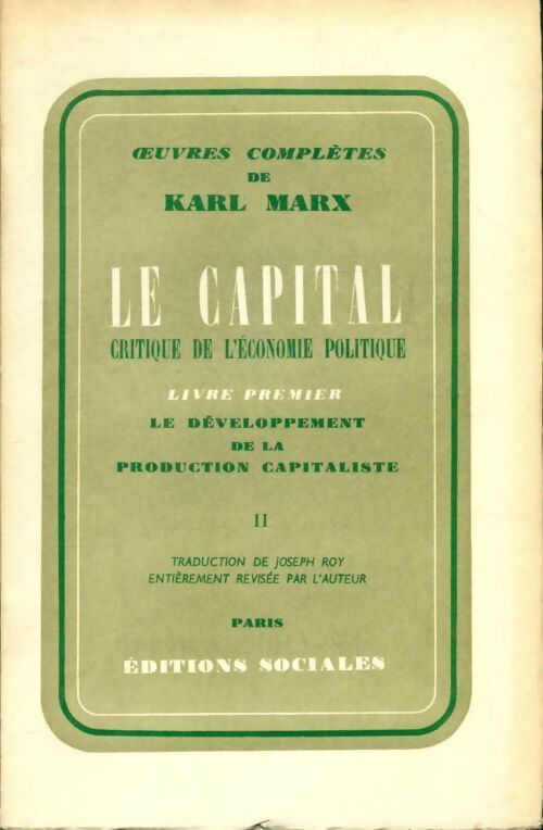 Le capital livre premier Tome II - Karl Marx - Livre