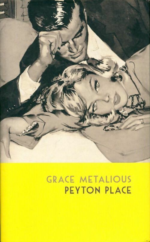 Peyton Place - Grace Metalious - Livre