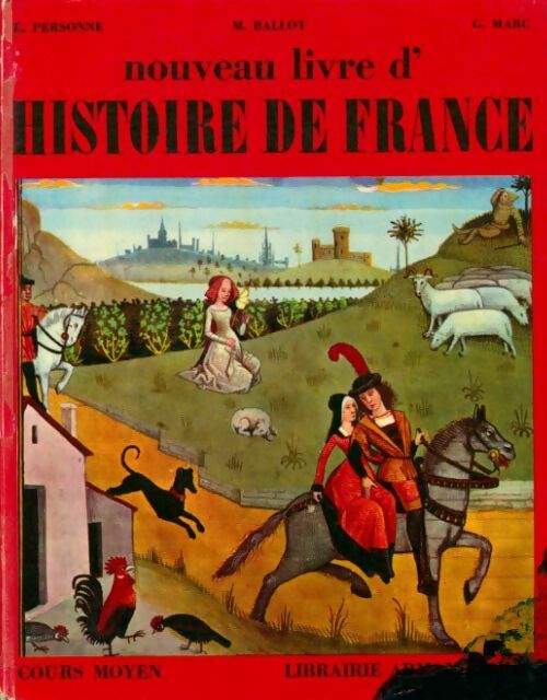 Nouveau livre d'histoire de France. Cours moyen - Collectif - Livre