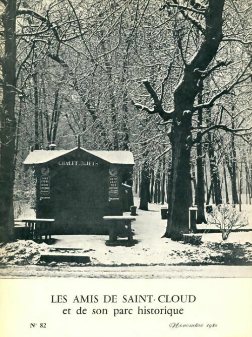 Les amis de Saint-Cloud et de son parc historique n°82 - Collectif - Livre