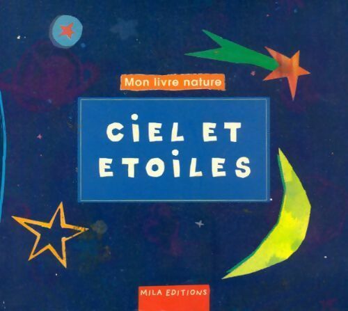 Ciel et étoiles - Collectif - Livre