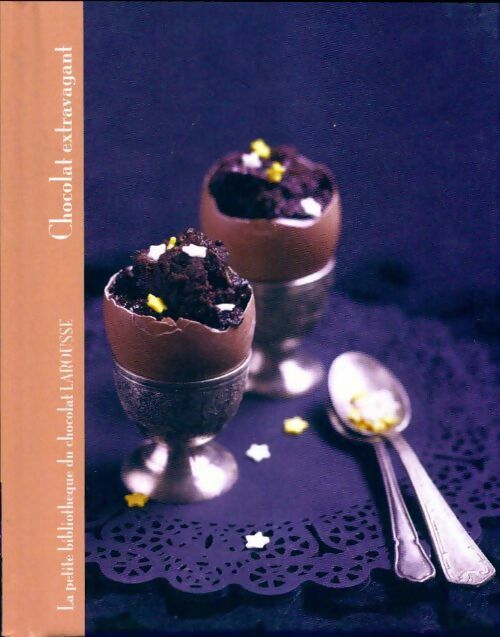 Chocolat extravagant - Collectif - Livre