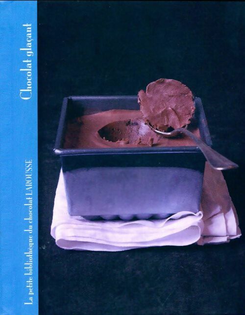Chocolat glaçant - Collectif - Livre