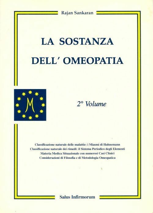 La sostanza dell'omeopatia - Sankaran Rajan - Livre