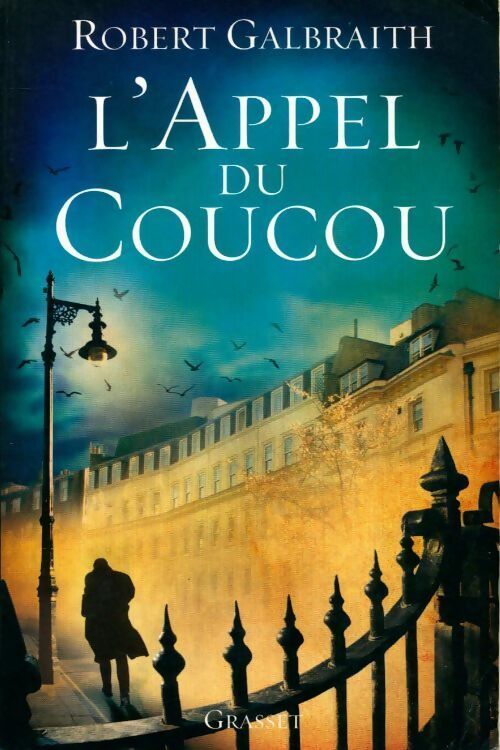 L'appel du coucou - Robert Galbraith - Livre