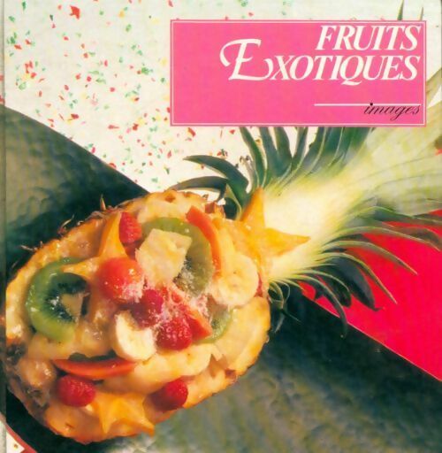 Fruits exotiques - Brigitte Kranz - Livre