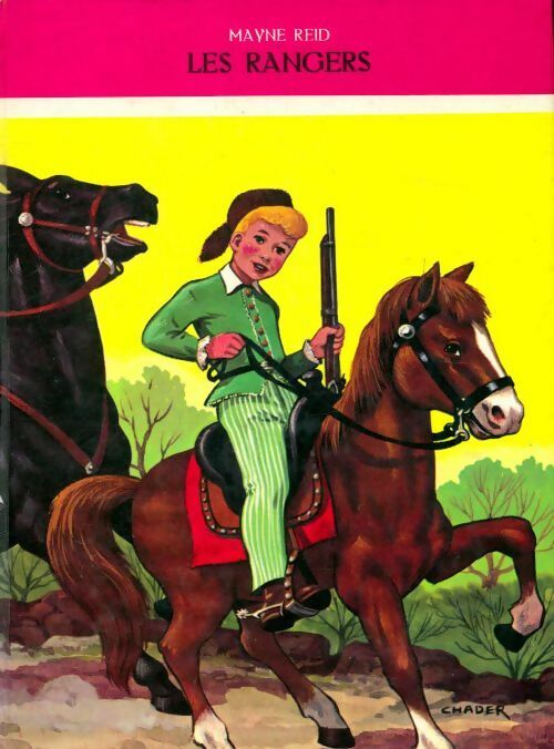 Les rangers - Capitaine Mayne-Reid - Livre