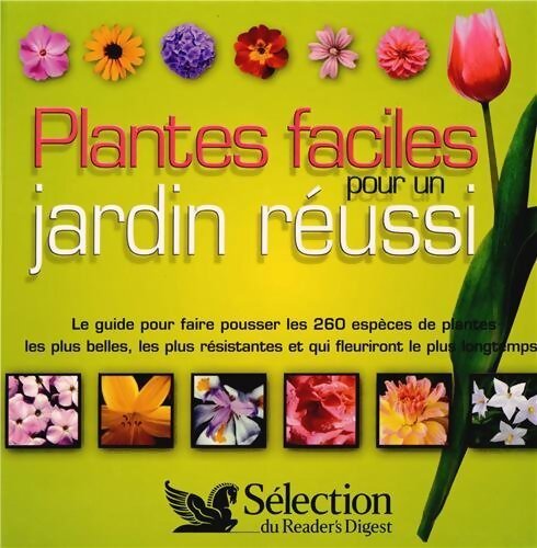 Plantes faciles pour un jardin réussi - Jeanne Bonême - Livre