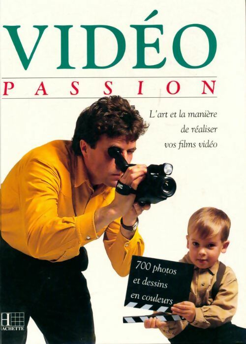 Vidéo passion - Malcolm Squires - Livre