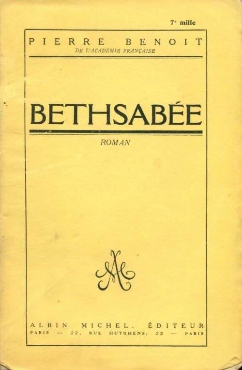 Bethsabée - Pierre Benoit - Livre