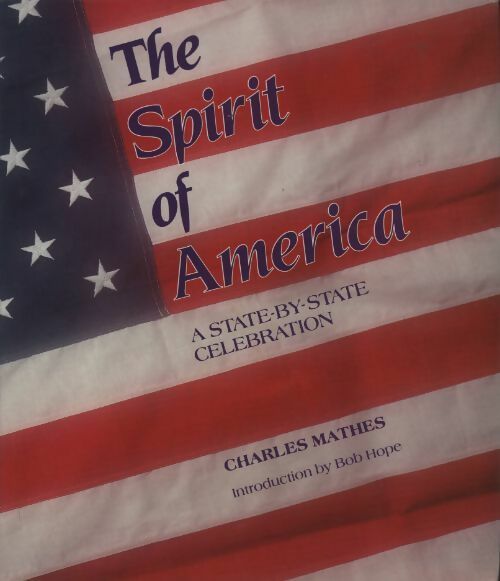The spirit of America - Charles Mathes - Livre