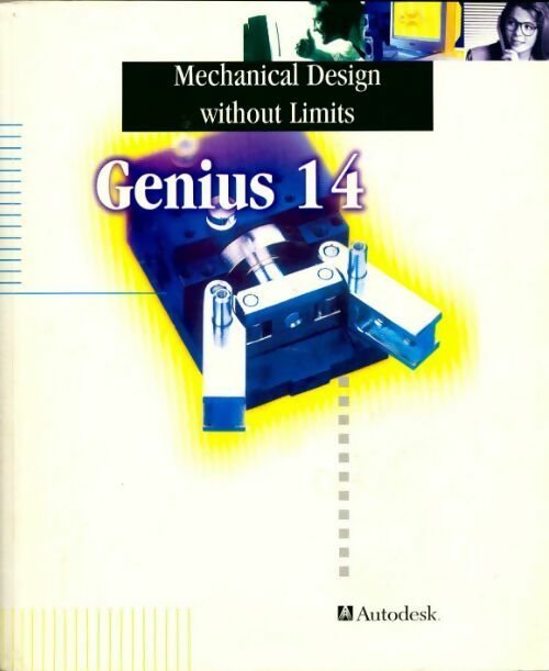 Genius 14/ Mechanical design without limits - Collectif - Livre