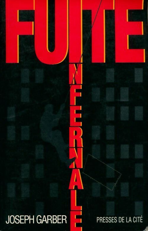 Fuite infernale - Mitch Garber - Livre