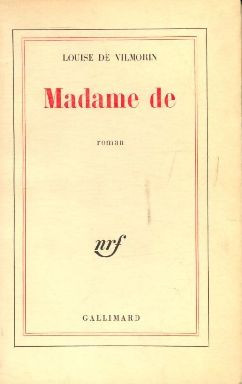 Madame de - Louise De Vilmorin - Livre