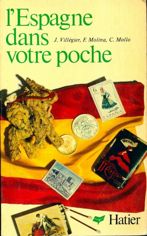 L'Espagne dans votre poche - François Molina, Claude Mollo - Livre