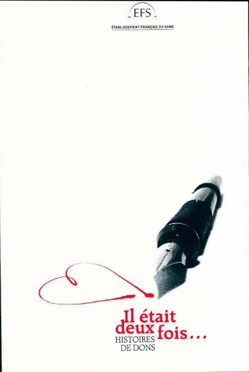 Il était deux fois... histoires de dons - Collectif - Livre